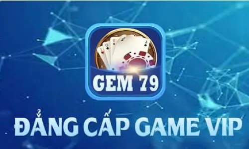 Gem79 game bài thời thượng | Link Gem79.online chính chủ